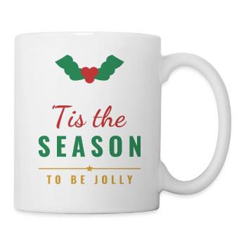 'Tis the Season – Holly Christmas - Tasse - Weiß - Rechts