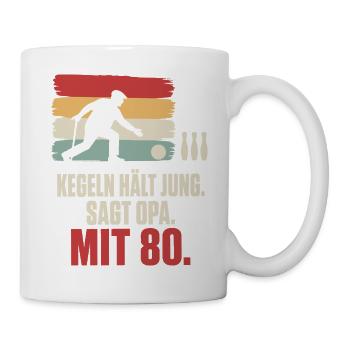 Kegeln hält jung sagt Opa mit 80 – 80 Geburtstag - Tasse - Weiß - Rechts