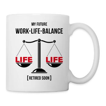 Meine zukünftige Work-Life-Balance – Bald im Ruhestand (POS2C) - Tasse - Weiß - Rechts