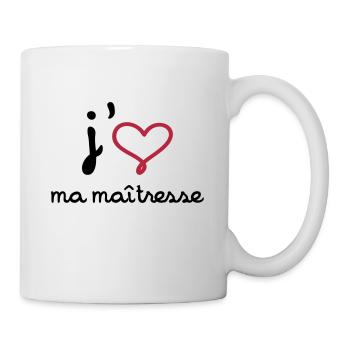 J'aime ma maîtresse ! - Mug blanc - blanc - Droite