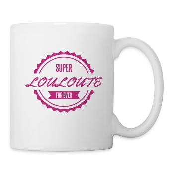super_louloute_for_ever - Mug blanc - blanc - Droite