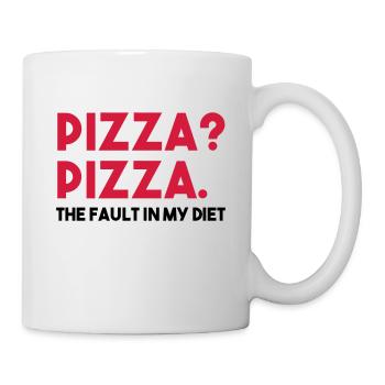 PIZZA? PIZZA. THE FAULT IN MY DIET - Mug - white - Right