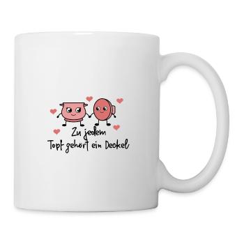 Zu jedem Topf gehört ein Deckel Valentinstag - Tasse - Weiß - Rechts