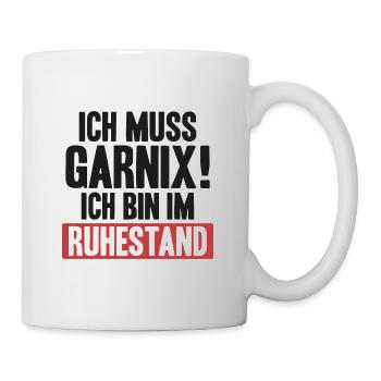 Ruhestand Rentner Rentner Spruch Geschenk 1 - Tasse - Weiß - Rechts