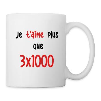 Je t'aime plus que 3x1000 - Mug blanc - blanc - Droite