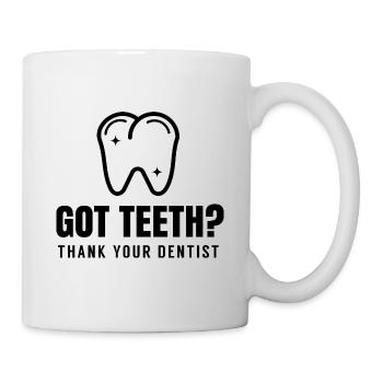 Avez-vous dents Dentistes dentistes praticiens profession dentaire - Mug blanc - blanc - Droite