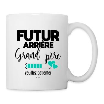 Futur arrière grand père veuillez patienter - Mug blanc - blanc - Droite