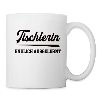 Tischlerin Ausbildung Bestanden Lehre Abschluss - Tasse - Weiß - Rechts