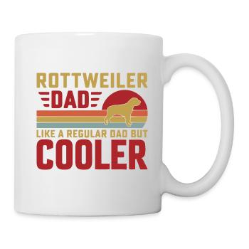 Rottweiler Dad like a regular Dad but Cooler - Tasse - Weiß - Rechts