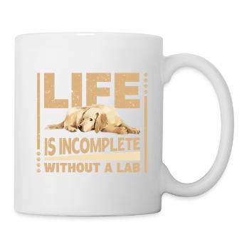 Life is incomplete without a Lab - Mug - white - Right