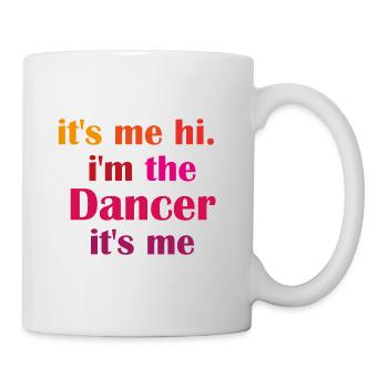 Its Me Hi im The Dance/ Female Dance Sticker/ - Mug blanc - blanc - Droite