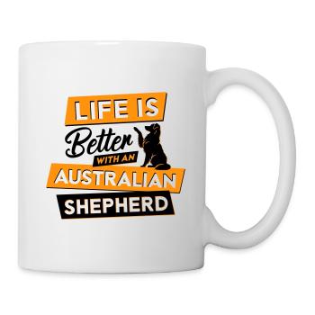 Life is Better with an Australian Shepherd - Mug - white - Right
