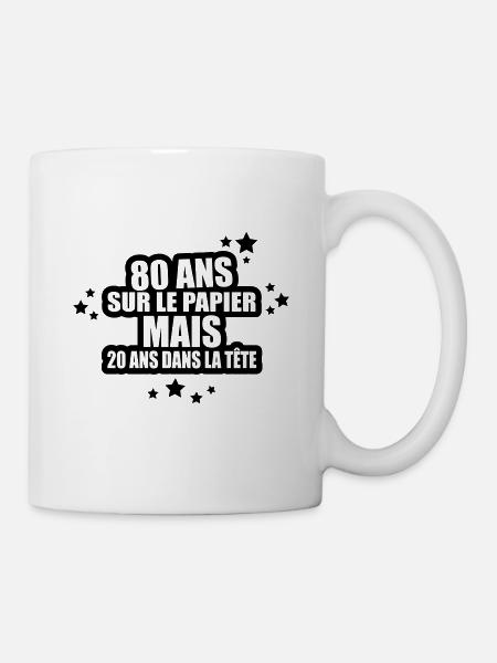 80 ans sur le papier mais 20 ans dans la tête - Mug blanc - blanc