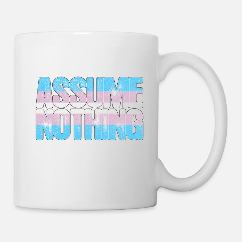 Transgender Pride Assume Nothing - Mug - white