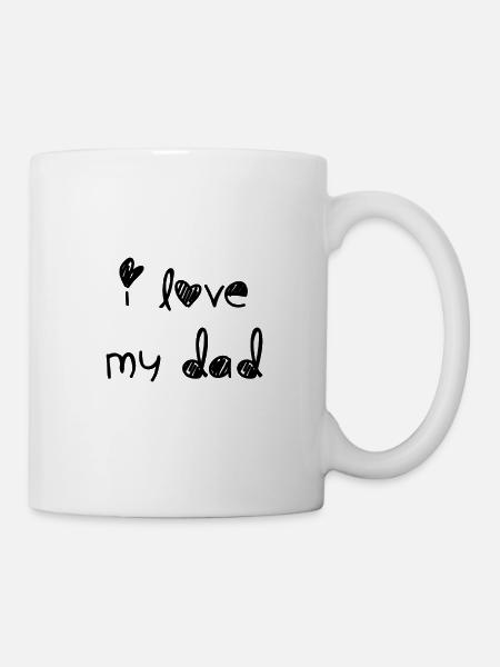 i love dad - Tasse - Weiß