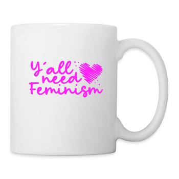 Cadeaux féministes L’égalité des droits des femmes dont vous avez tous besoin - Mug blanc - blanc - Droite
