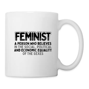 Féministe Social Politique Economique Égalité de - Mug blanc - blanc - Droite