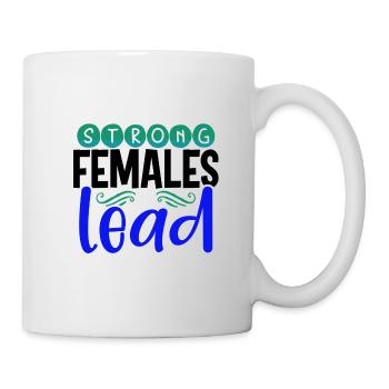 Le don inspirant des femmes Strong Females Lead - Mug blanc - blanc - Droite