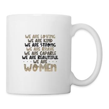 Femmes Cadeaux Aimer Gentil Fort Courageux Capable - Mug blanc - blanc - Droite