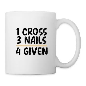 Christian Gifts 1 Cross 3 Nails 4 Given Christian - Mug - white - Right