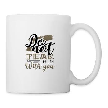 Les dons chrétiens ne craignent pas que je sois avec vous - Mug blanc - blanc - Droite
