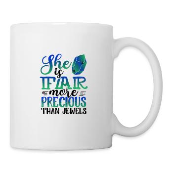 Inspirierend Sie ist viel wertvoller als - Tasse - Weiß - Rechts