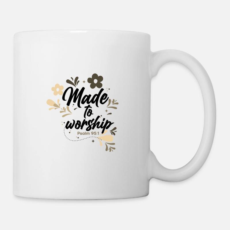 Christianity Made to Worship Christian Gift Ideas - Mug - white