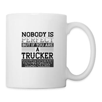 Trucker Gift Nobody Perfect Trucker Damn Close - Mug blanc - blanc - Droite