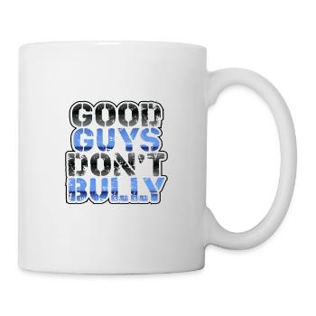 Anti-Mobbing-Geschenke Gute Jungs mobben nicht Anti - Tasse - Weiß - Rechts