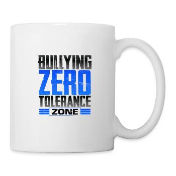 Anti-Mobbing-Geschenk Null-Toleranz-Zone Keine Mobber - Tasse - Weiß - Rechts