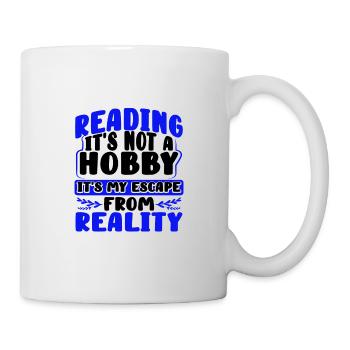 Buch Lover Geschenke Lesen Nicht Hobby Flucht von - Tasse - Weiß - Rechts