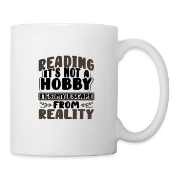 Buch Lover Geschenke Lesen Nicht Hobby Flucht von - Tasse - Weiß - Rechts