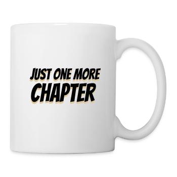 Book Lover Gifts Just One More Chapter Reader - Mug - white - Right