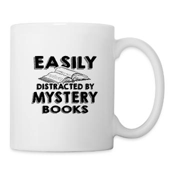 Mystery Book Lover Geschenke leicht abgelenkt von - Tasse - Weiß - Rechts