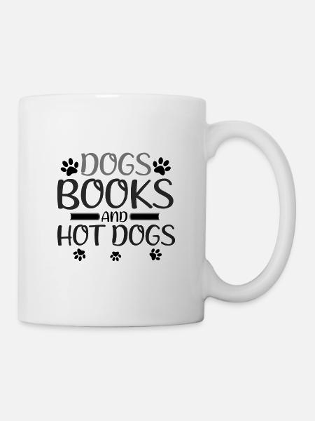 Hund Liebhaber Geschenk Hunde Bücher und Hot Dogs Leser - Tasse - Weiß