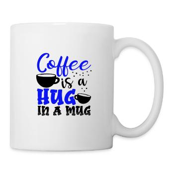 Coffee Drinker Gft Coffee is Hug in a Mug Coffee - Mug - white - Right