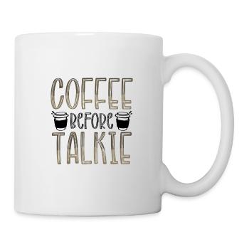 Coffee Drinker Gifts Funny Coffee Before Talkie - Mug - white - Right