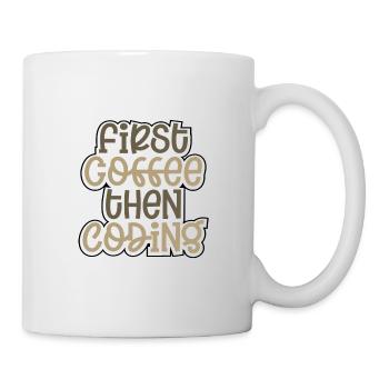 Coder Gift First Coffee puis Coding Gift Ideas - Mug blanc - blanc - Droite