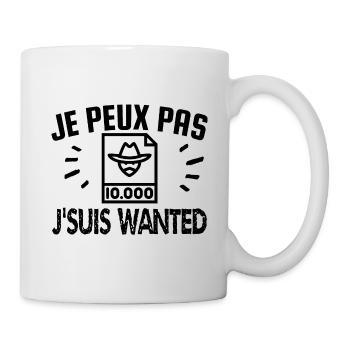 je peux pas j'suis wanted - Mug blanc - blanc - Droite