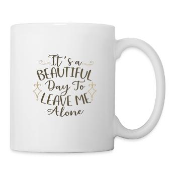 Cadeaux sarcastiques Une belle journée pour me laisser tranquille - Mug blanc - blanc - Droite