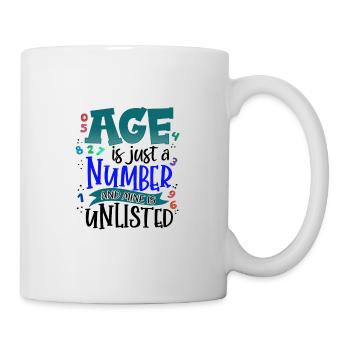Cadeaux d’anniversaire L’âge n’est qu’un nombre et le mien est - Mug blanc - blanc - Droite