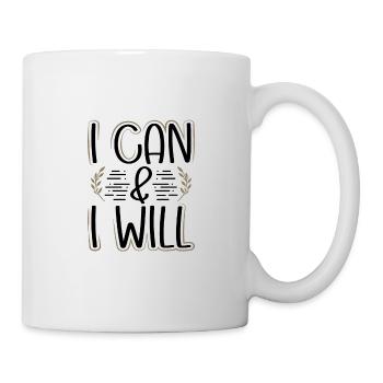 Feminism Gifts I Can And I Will Inspirational - Mug - white - Right