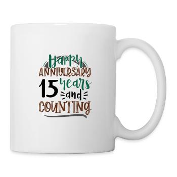 Happy Anniversary 15 Years and Counting 15th - Mug - white - Right