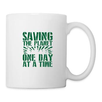Umweltgeschenke retten eines Tages den Planeten - Tasse - Weiß - Rechts