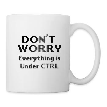 Programmation informatique Ne vous inquiétez pas tout sous - Mug blanc - blanc - Droite