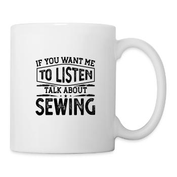 Couturière Cadeau Je veux que j’écoute parler de - Mug blanc - blanc - Droite