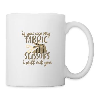 Cadeau de couturière si vous utilisez mes ciseaux en tissu - Mug blanc - blanc - Droite