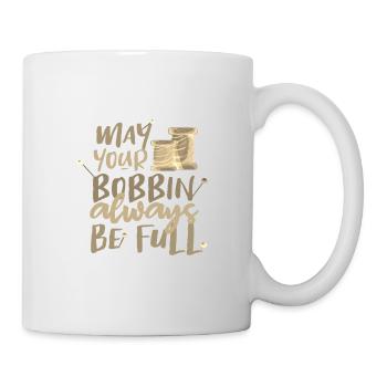 Näherin Geschenk Möge Ihre Spule immer voll sein - Tasse - Weiß - Rechts
