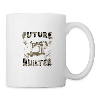 Quilten Humor Future Quilter Geschenkidee - Tasse - Weiß - Rechts