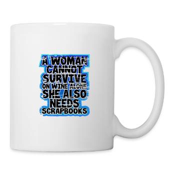 Scrapbooker Gifts Woman Can't Survive Wine Alone - Mug - white - Right